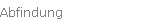 Abfindung