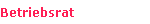 Betriebsrat