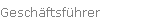 Gesch�ftsf�hrer