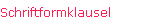 Schriftformklausel