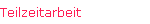Teilzeitarbeit